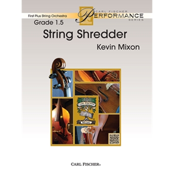 String Shredder by Mixon Kevin for String Orchestra