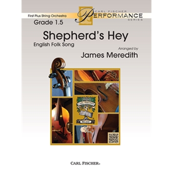Shepherd's Hey by English Folk Song - Meredith James - for String Orchestra