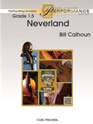 Neverland by Calhoun Bill for String Orchestra