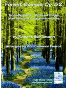 Forest Scenes Op.82 for double quartet - flutes and strings(either flute quartet & string quartet o by Schumann Robert - Pearce Ann Cameron - for