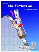 She Flutters Me! by Cohen Jonathan for