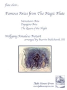 Famous Arias From The Magic Flute by Mozart Wolfgang Amadeus - Melicharek Martin - for Flute Choir
