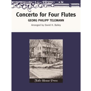 Concerto for Four Flutes by Telemann Georg Philipp - Bailey David - for Flute Quartet