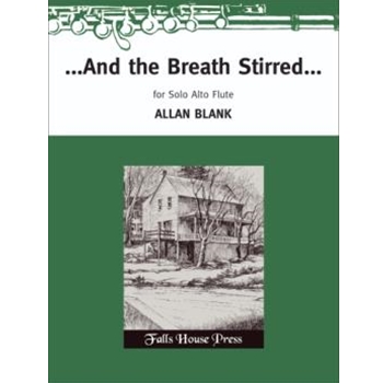 ...And The Breath Stirred... by Blank Allan for