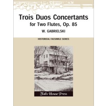 Trois Duos Concertants Op. 85 (Facsimile) 2 F by Gabrielski Johann Wilhelm for