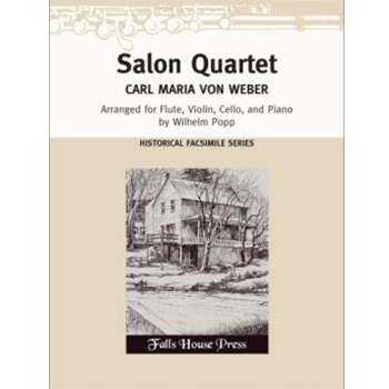 Salon Quartet By Von Weber (Facsimile) by Weber Carl Maria von - Popp Wilhelm - for