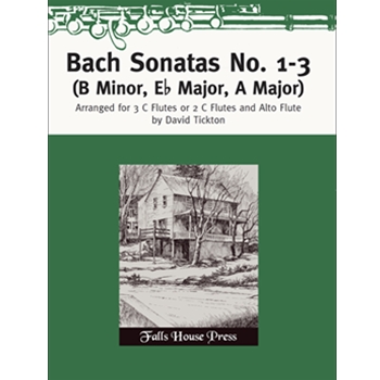 Sonatas No1 - 3 (B minor Eb Major A Major) by Bach Johann Sebastian - Tickton David - for Flute Trio