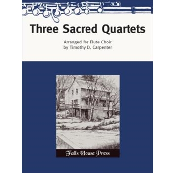 Three Sacred Quartets by Carpenter Timothy - Carpenter Timothy - for
