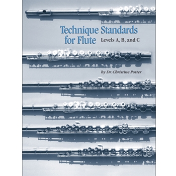 Technique Standards for Flute by Potter Christine for