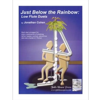 Just Below The Rainbow: Low Flute Duets by Cohen Jonathan for