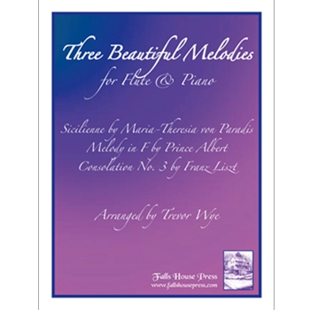 Three Beautiful Melodies For Flute & Piano by Albert Of Saxe-cobur - Wye Trevor - for