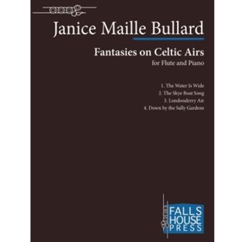 Fantasies on Celtic Airs by Bullard Janice for