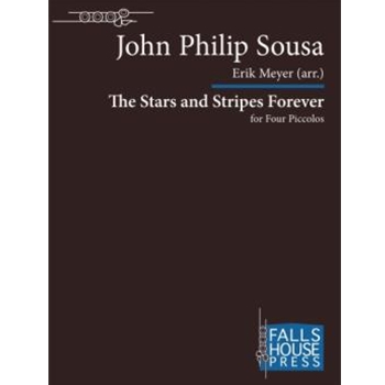 The Stars and Stripes Forever by Sousa John Philip - Meyer Erik - for
