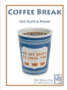 Coffee Break For Flute & Piano by Schocker Gary for