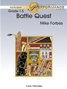Battle Quest forbes Mike for Concert Band