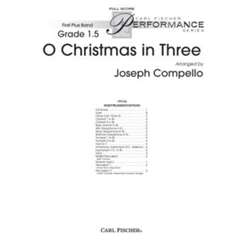 O Christmas In Three by - Compello Joseph - for Full Score