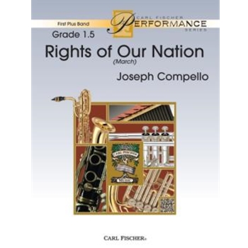 Rights of Our Nation by Compello Joseph for Concert March