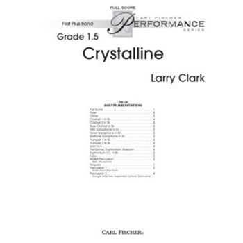 Crystalline by Clark Larry for Full Score