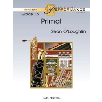 Primal by O'Loughlin Sean for Concert Band