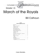 March of the Royals by Calhoun Bill for Full Score