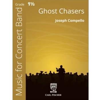 Ghost Chasers by Compello Joseph for Concert Band
