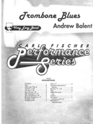 Trombone Blues by Balent Andrew for