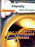 Intensity by O'Loughlin Sean for Concert Band