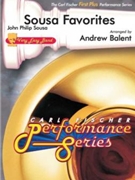 Sousa Favorites by Sousa John Philip - Balent Andrew - for Concert March