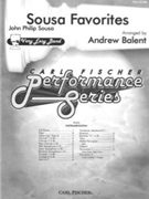 Sousa Favorites by Balent Andrew for