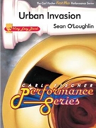 Urban Invasion by O'Loughlin Sean for Concert Band
