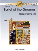 Ballet Of The Gnomes by Compello Joseph for Concert Band