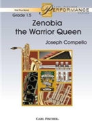 Zenobia The Warrior Queen by Compello Joseph for Concert Band