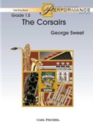 Corsairs by Sweet George for Concert Band