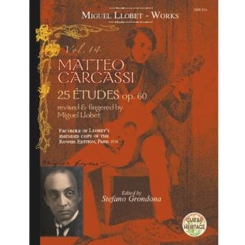 Matteo Carcassi: 25 Etudes Op.60 Facsimile of Llobet's emendet copy of the Rowies Edition, Paris 1914