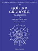 Guitar Grimoire Progressions & Improv by Kadmon Adam Adam Kadmon for Guitar