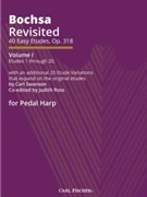 Bochsa Revisited - 40 Easy Etudes Op. 318 Volume 1 (Etudes 1-20) with an additional 20 Etude Varia by Swanson Carl - Judith Ross - for Harp