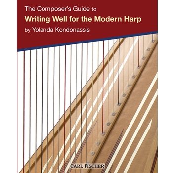 The Composer's Guide to Writing Well for the Modern Harp by Kondonassis Yolanda Yolanda Kondonassis for TextBook