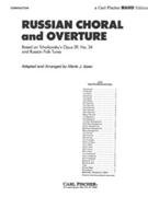 Russian Chorale & Overture Opus 39 by Tchaikovsky Pyotr Ilyich - Isaac - for Condensed Score
