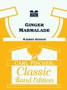 Ginger Marmalade by Benson W for Concert Band