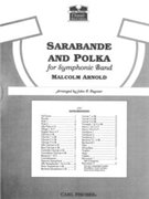 Sarabande & Polka by Arnold Malcolm - Paynter John P - for Full Score