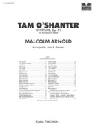 Tam O'shanter by Arnold Malcolm - Paynter John P - for Full Score