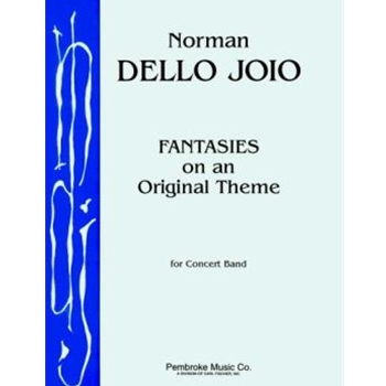 Fantasies On An Original Theme by Dello Joio Norman for Concert Band
