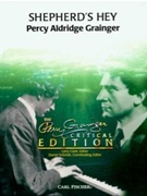 Shepherd's Hey by Grainger Percy Aldridge - Timothy Topolewski - for Concert Band