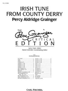 Irish Tune From County Derry by Grainger Percy Aldridge - Critical Edition - for Full Score