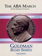 Aba March by Goldman Edwin Franko - Lisk Edward S - for Concert March