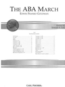 The ABA March by Goldman Edwin Franko for