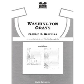 Washington Grays by Grafulla Claudio S - Reeves / Fry - for Full Score