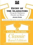 Entry Of The Gladiators (Thunder &... by Fucik Julius - Ragsdale V - for Concert March