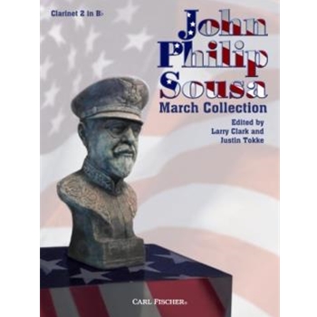 Sousa March Collection by Sousa John Philip - Clark / Tokke - for Bb Clarinet 2