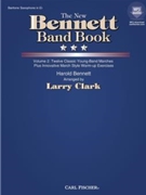 New Bennett Band Book Volume 2 by Bennett Harold - Clark Larry - for Baritone Saxophone